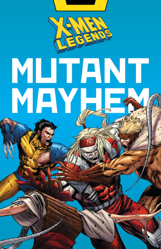 x-men legends vol. 2: mutant mayhem
