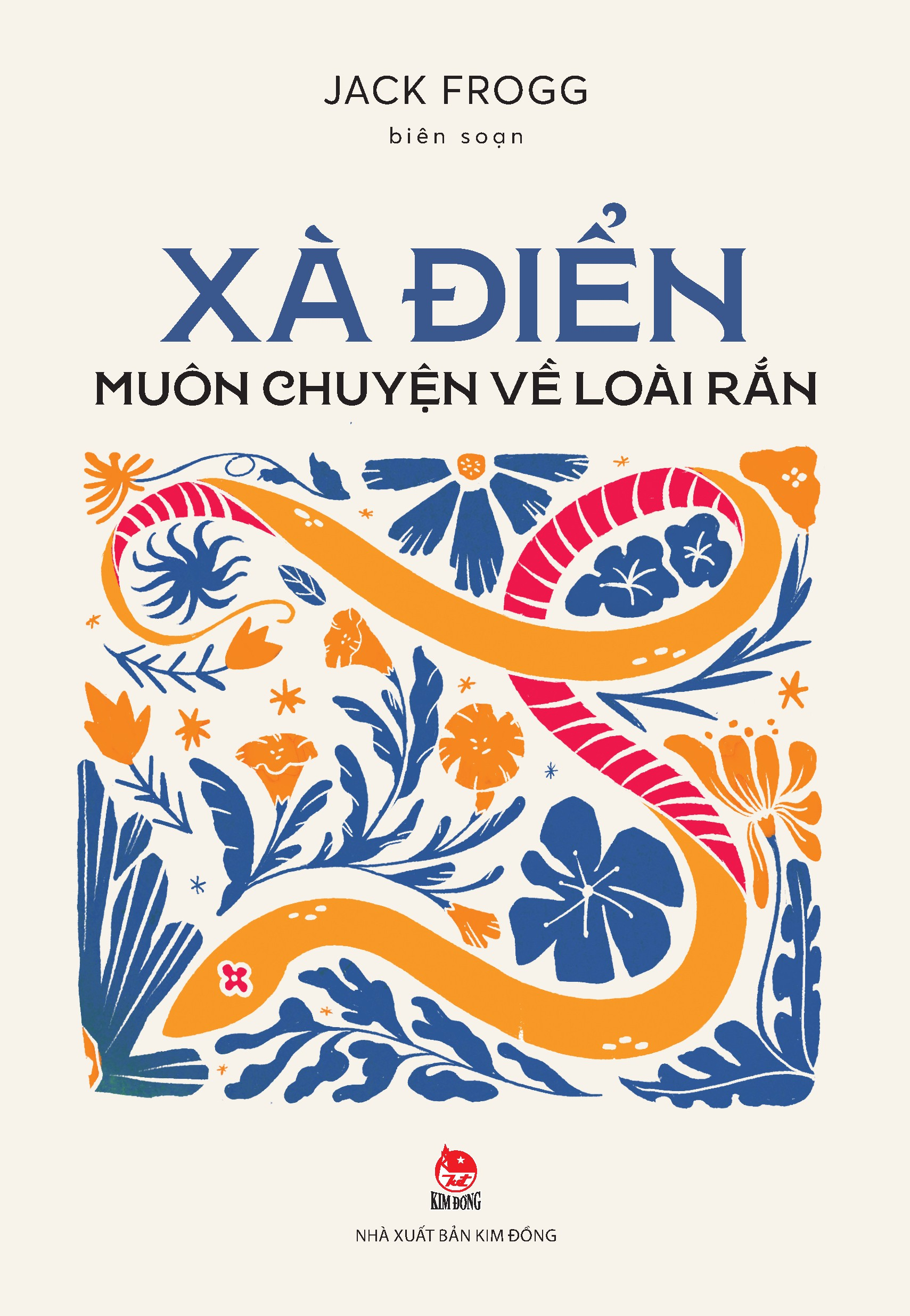 xà điển - muôn chuyện về loài rắn
