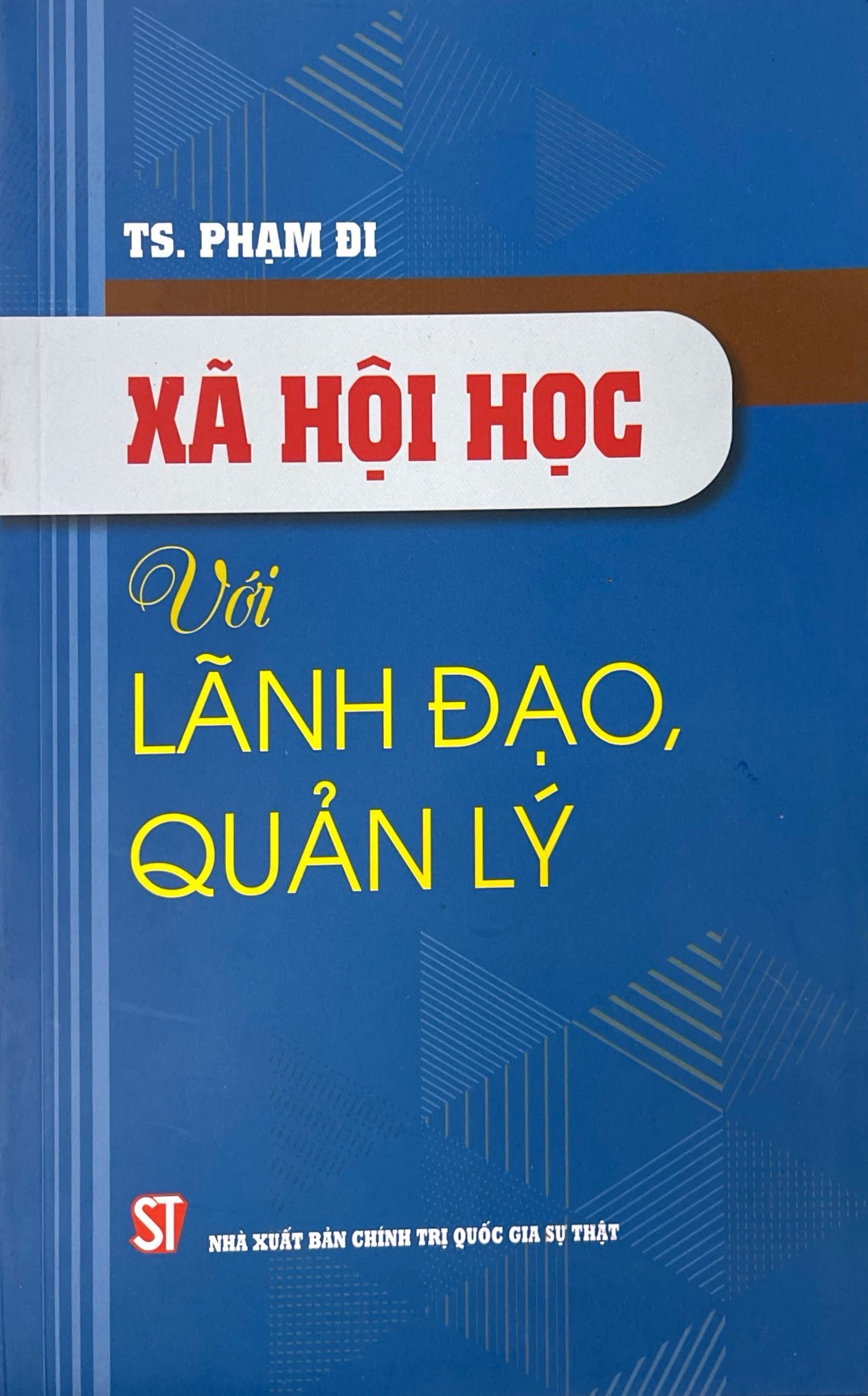 xã hội học với lãnh đạo, quản lý