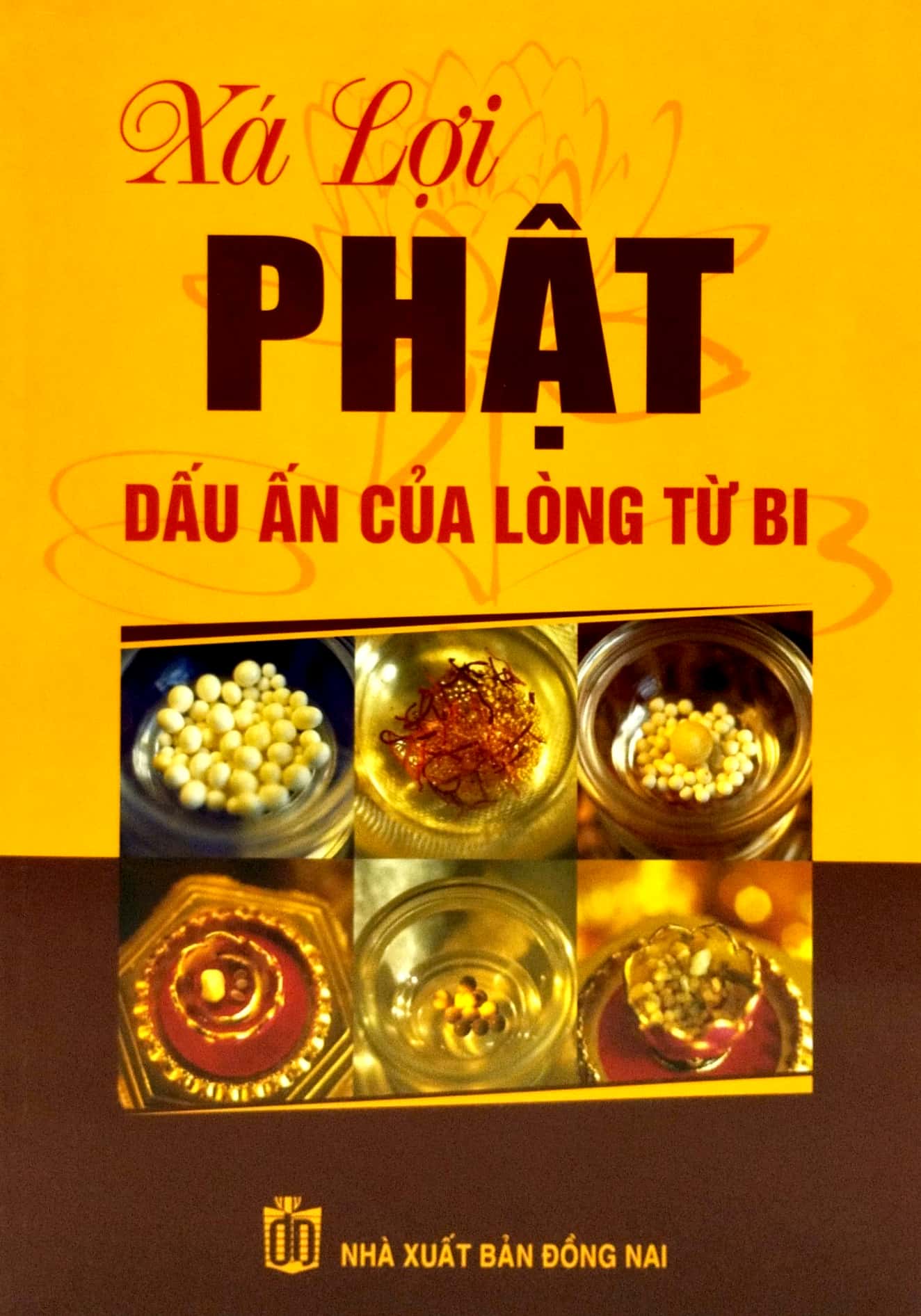 xá lợi phật - dấu ấn của lòng từ bi