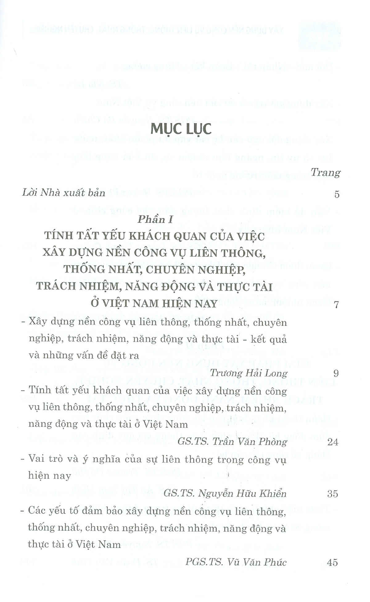 xây dựng nền công vụ liên thông, thống nhất, chuyên nghiệp, trách nhiệm, năng động và thực tài
