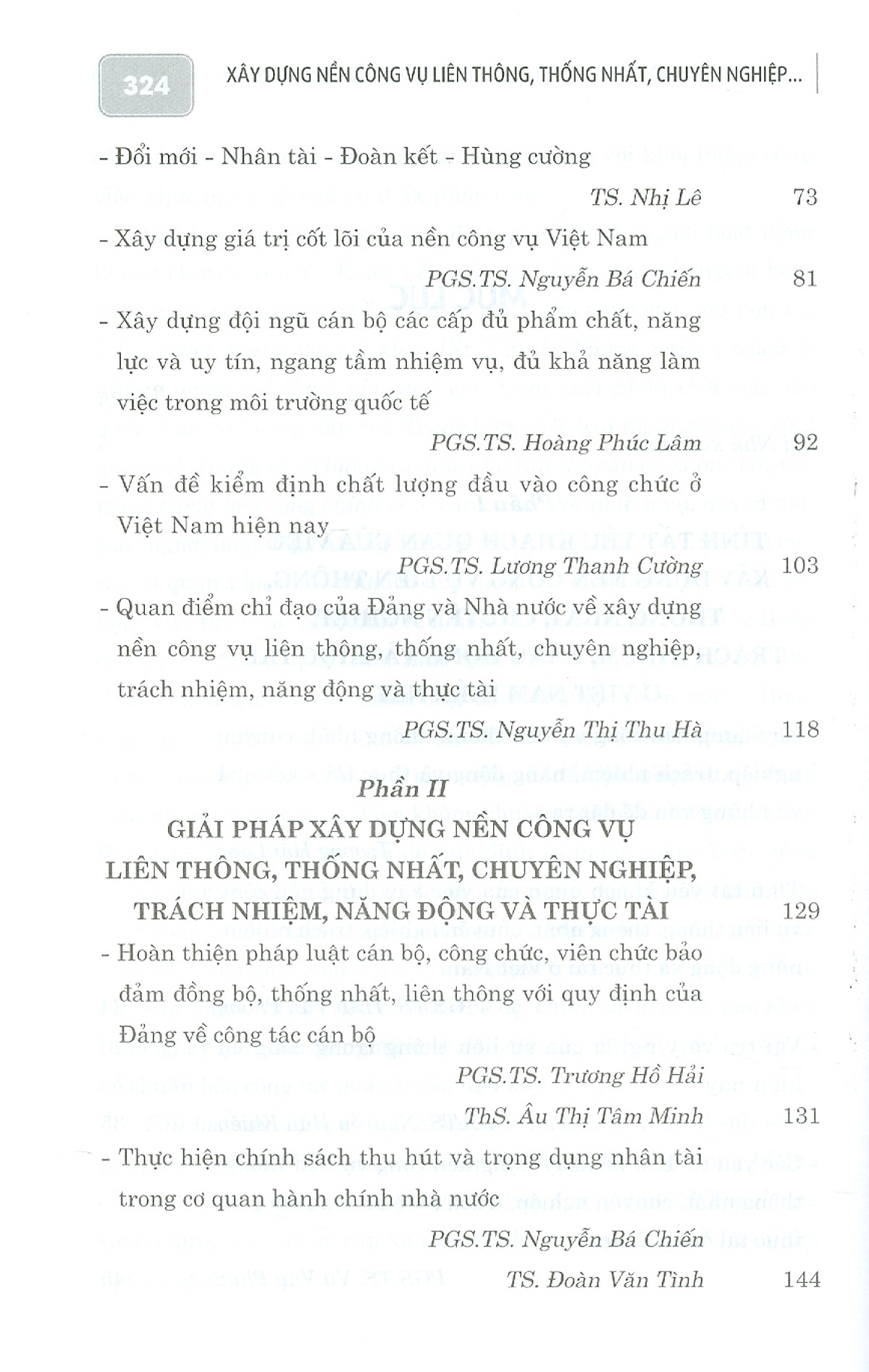 xây dựng nền công vụ liên thông, thống nhất, chuyên nghiệp, trách nhiệm, năng động và thực tài