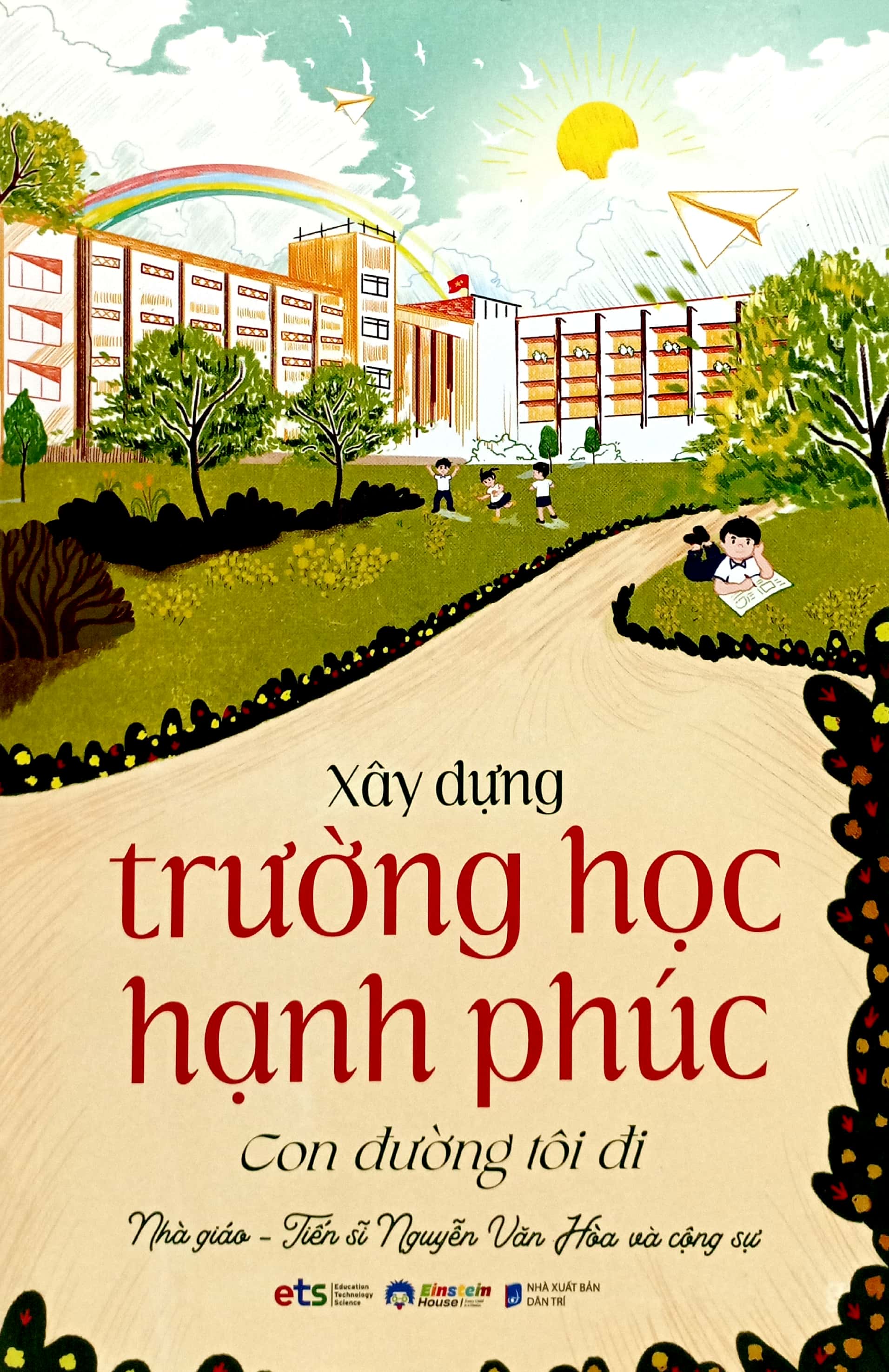 xây dựng trường học hạnh phúc - con đường tôi đi
