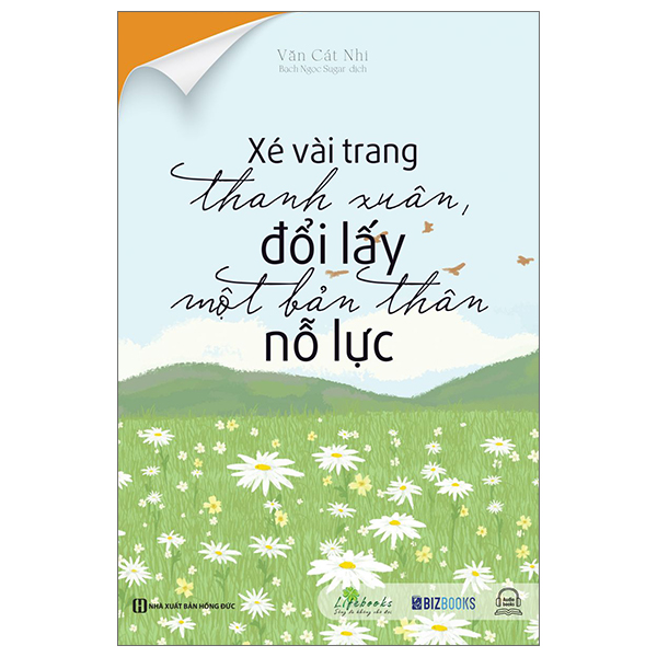 xé vài trang thanh xuân, đổi lấy một bản thân nỗ lực