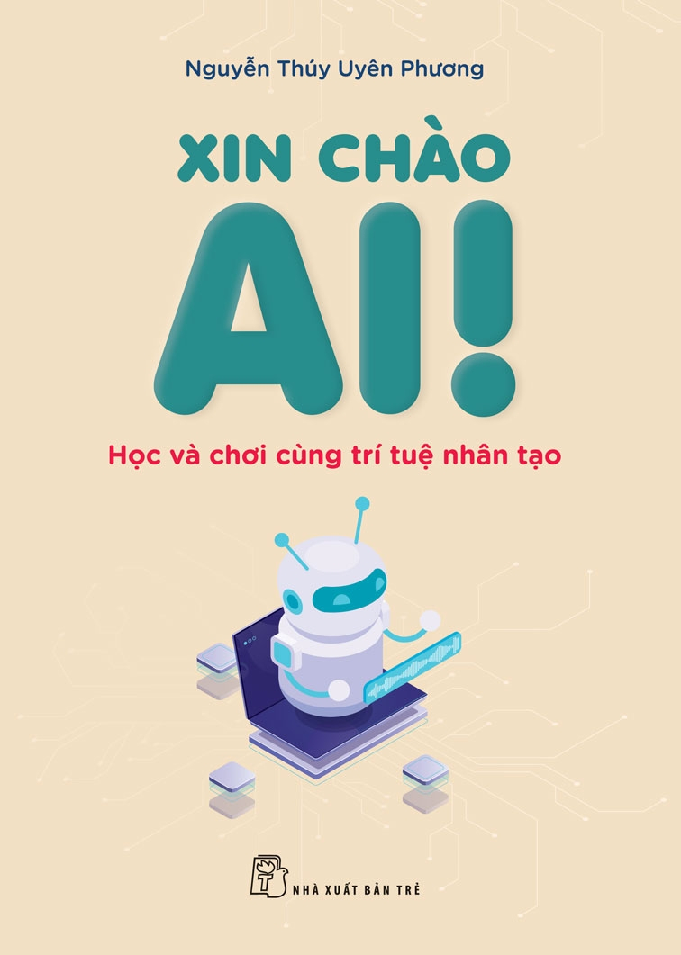 xin chào ai! - học và chơi cùng trí tuệ nhân tạo