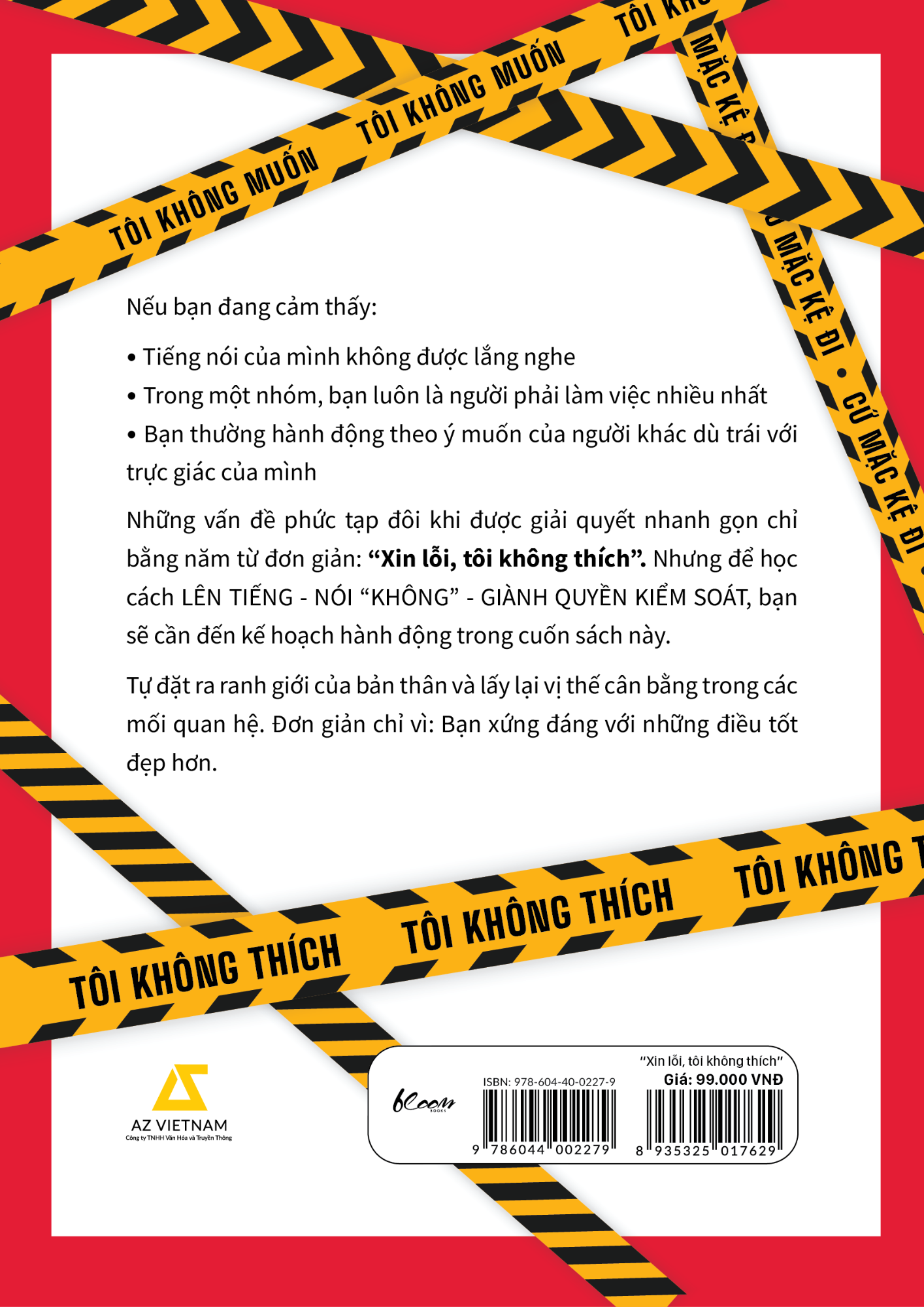 “xin lỗi, tôi không thích” - đặt ra ranh giới cá nhân và thoát khỏi mối quan hệ độc hại
