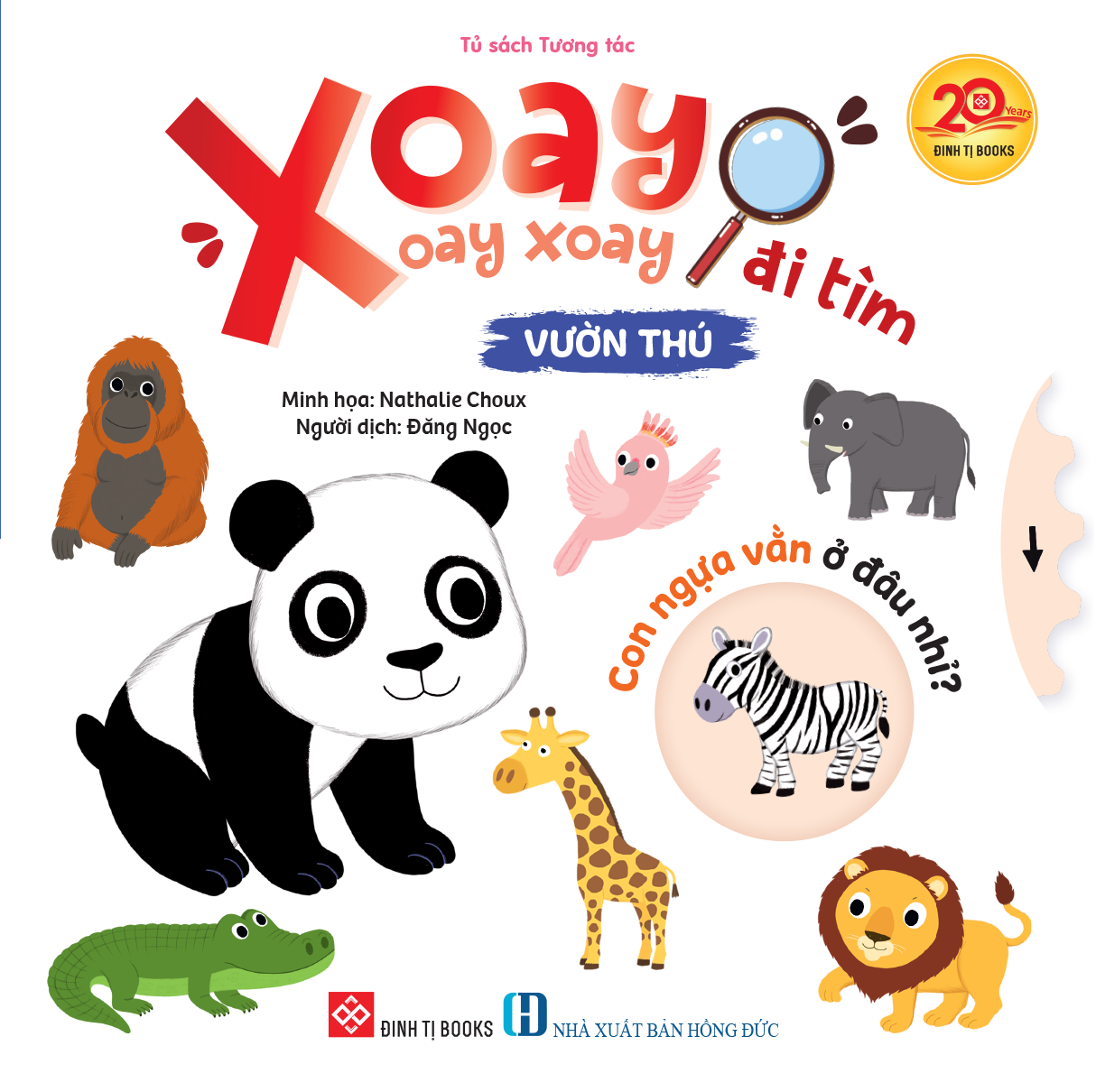 Xoay Xoay Xoay Đi Tìm - Vườn Thú - Bìa Cứng