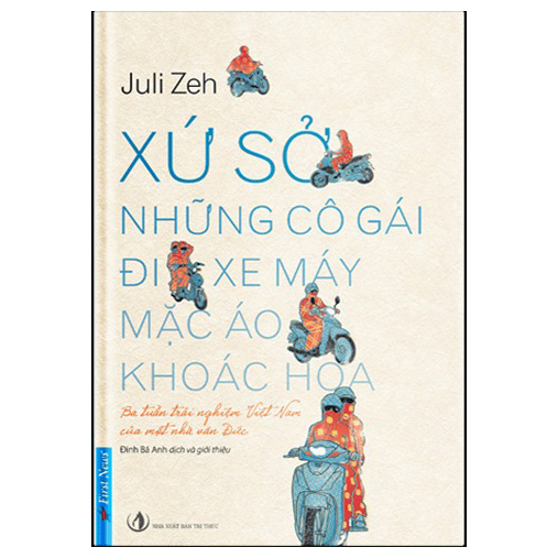 xứ sở những cô gái đi xe máy mặc áo khoác hoa