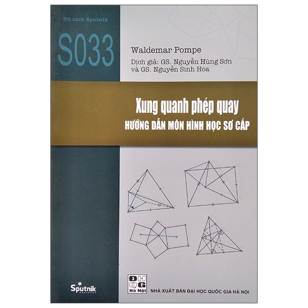 xung quanh phép quay - hướng dẫn môn hình học sơ cấp (tái bản 2020)