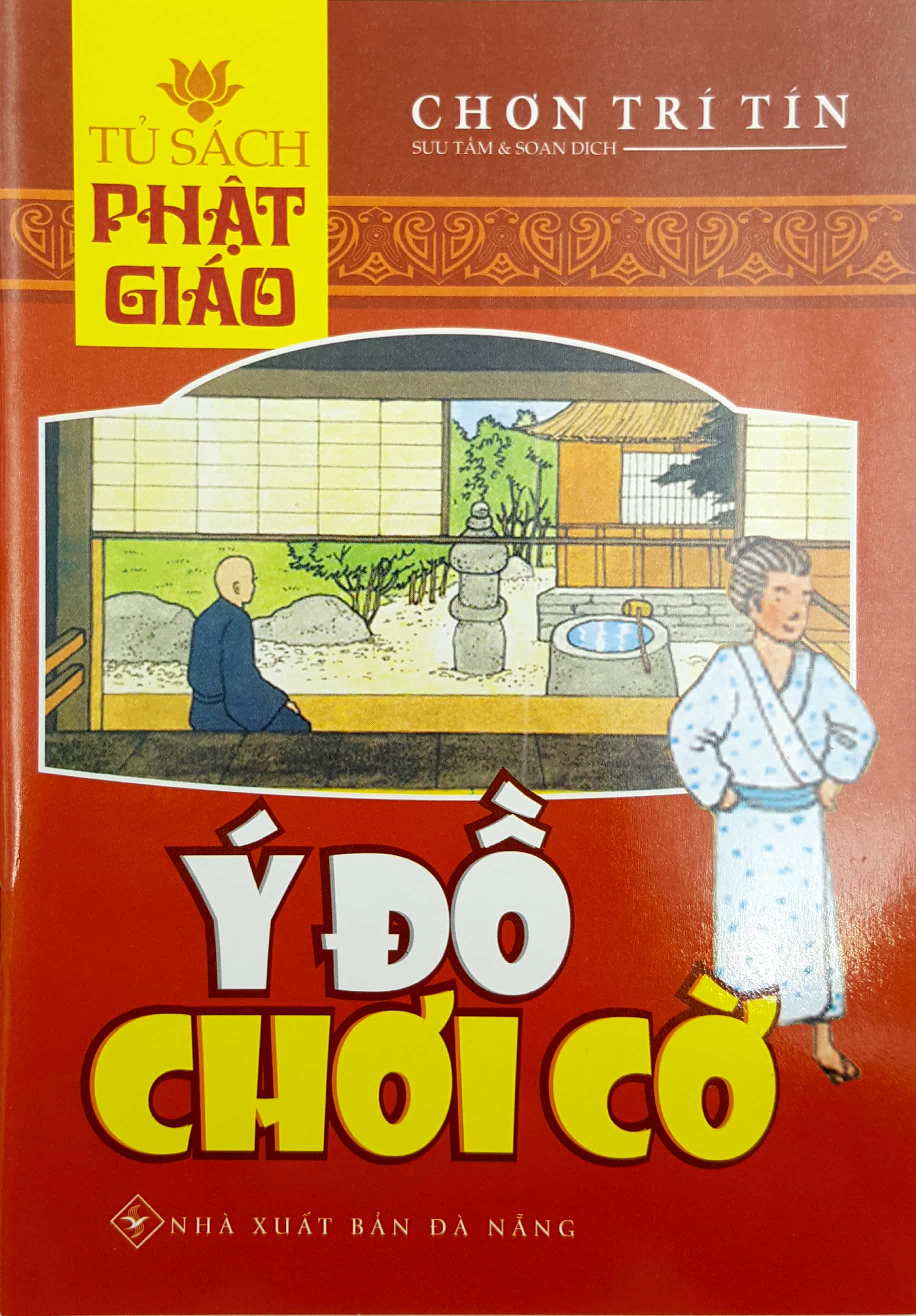 ý đồ chơi cờ - tủ sách phật giáo