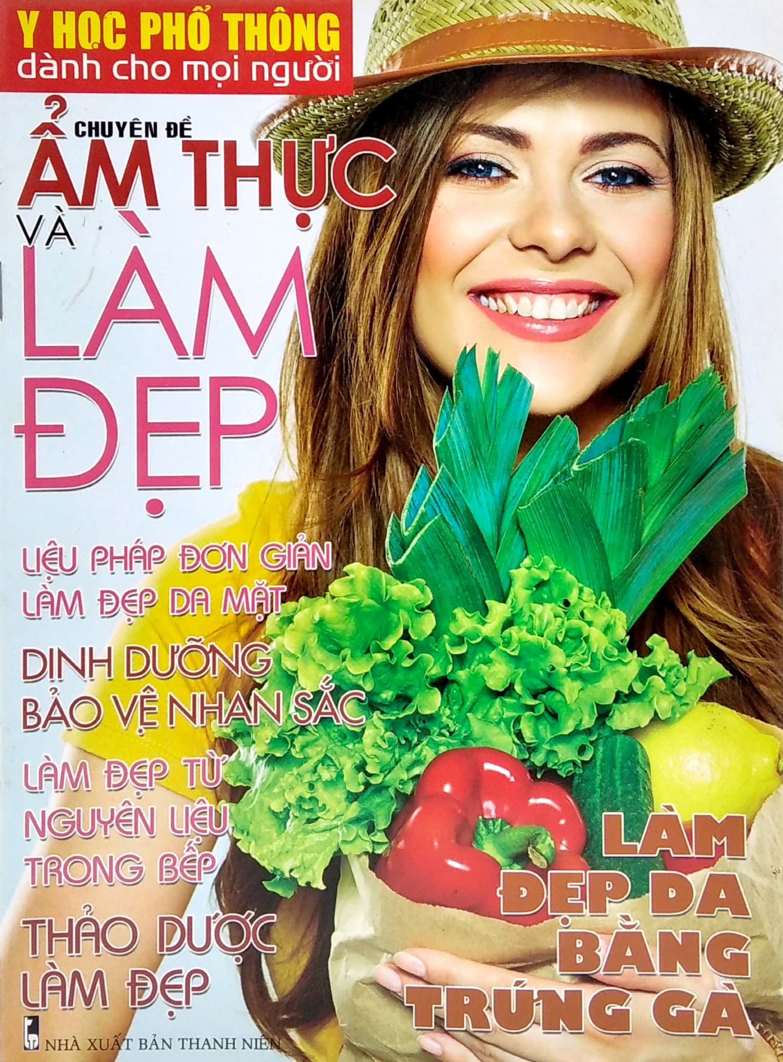 y học phổ thông dành cho mọi người - chuyên đề: ẩm thực và sắc đẹp