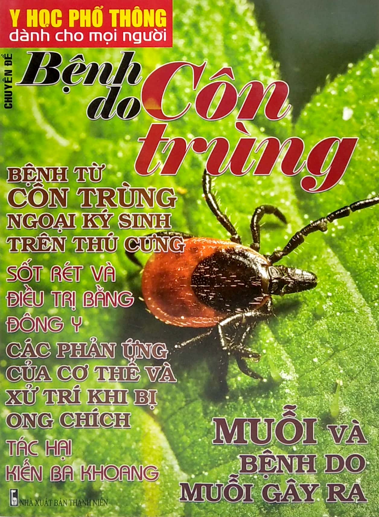 y học phổ thông dành cho mọi người - chuyên đề: bệnh do côn trùng
