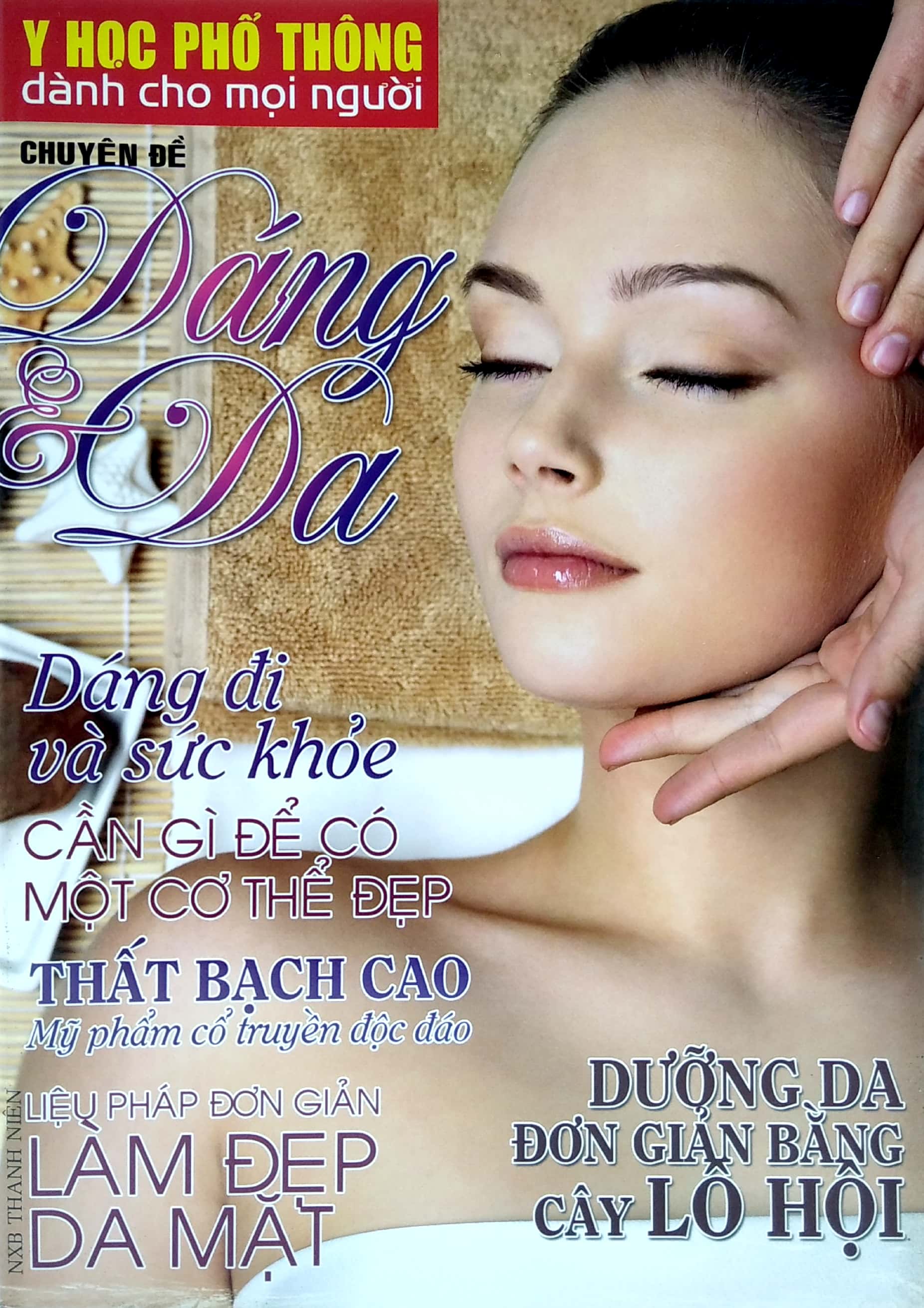 y học phổ thông dành cho mọi người - chuyên đề: dáng và da