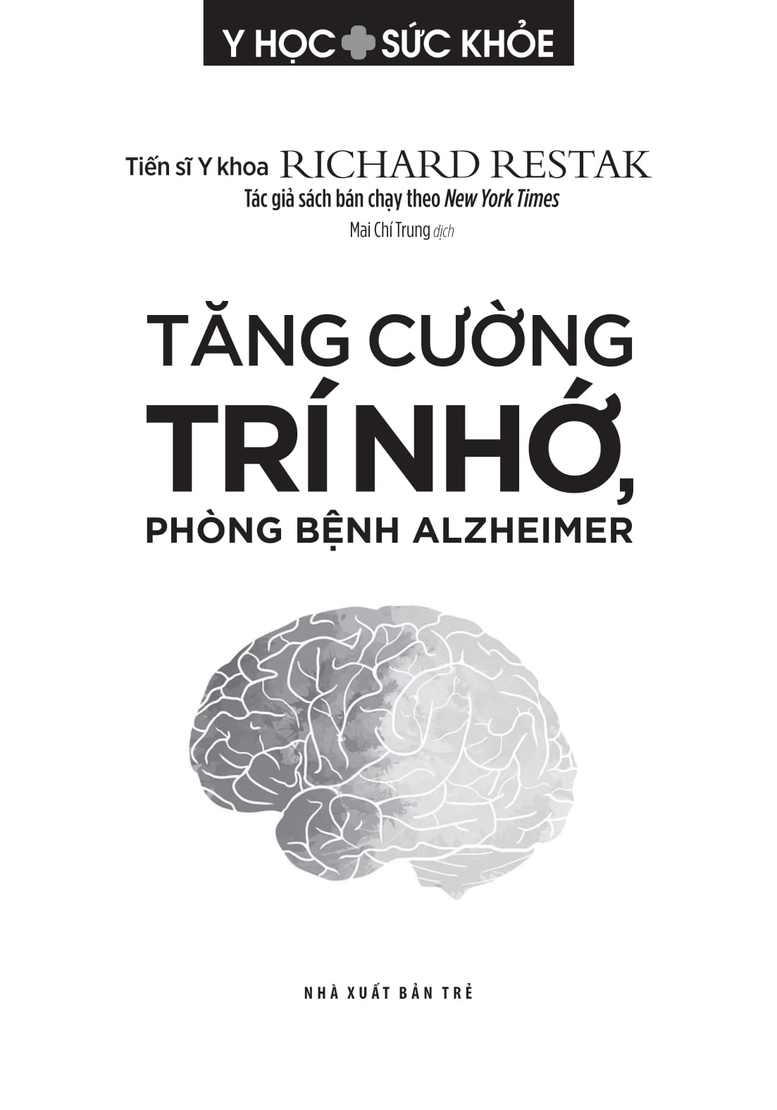 y học sức khỏe - tăng cường trí nhớ, phòng bệnh alzheimer