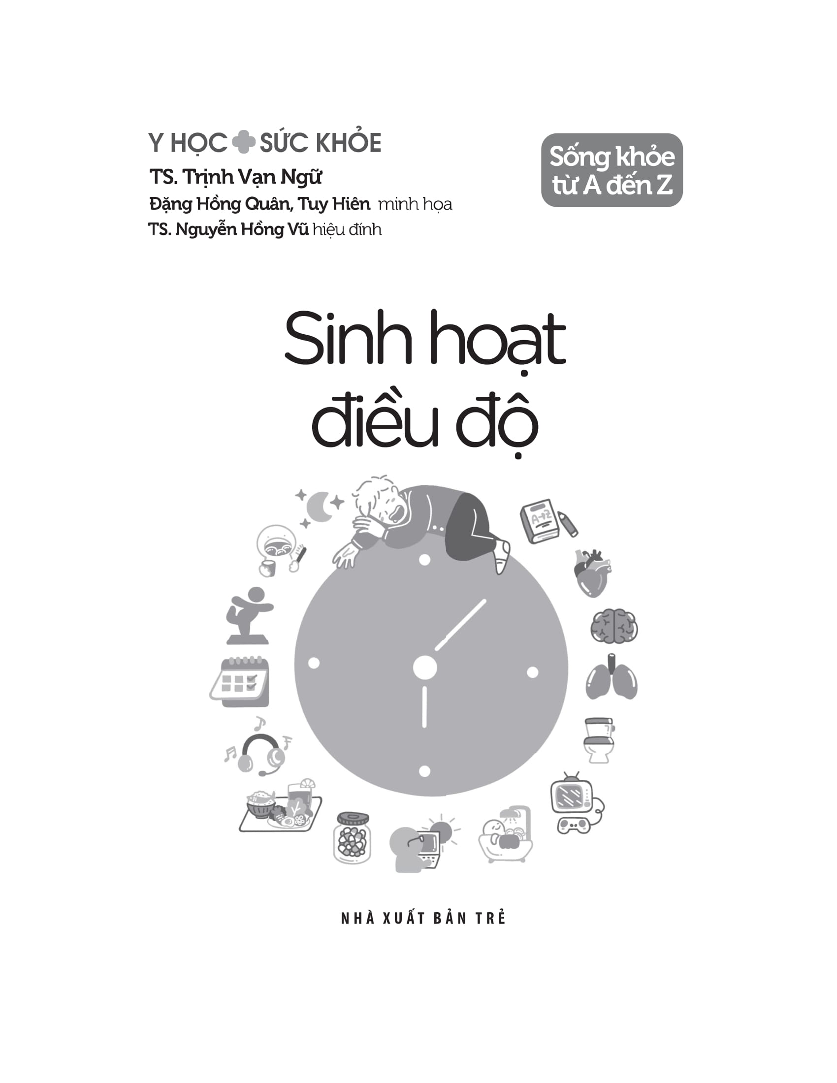 y học và sức khỏe - sống khỏe từ a đến z - sinh hoạt điều độ