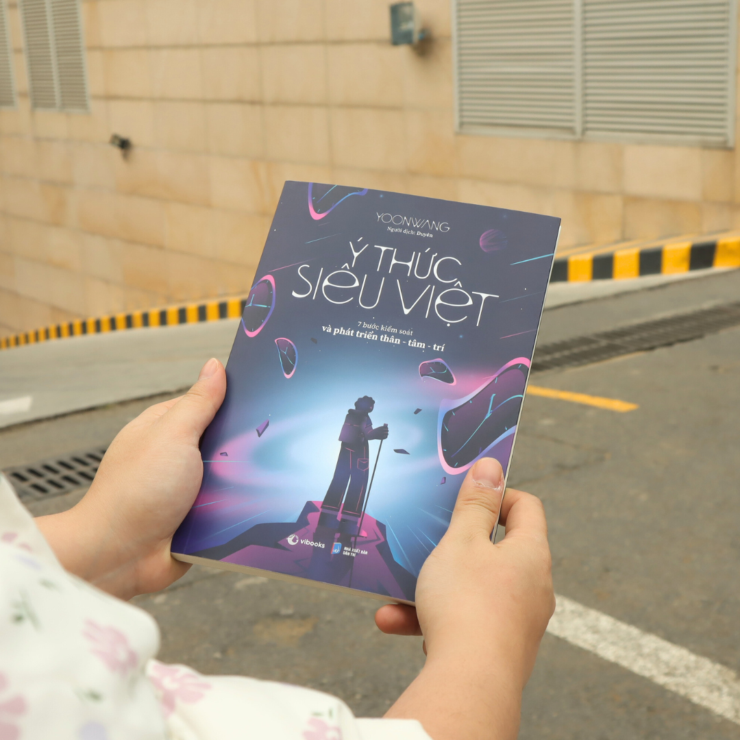 ý thức siêu việt - 7 bước kiểm soát và phát triển thân-tâm-trí