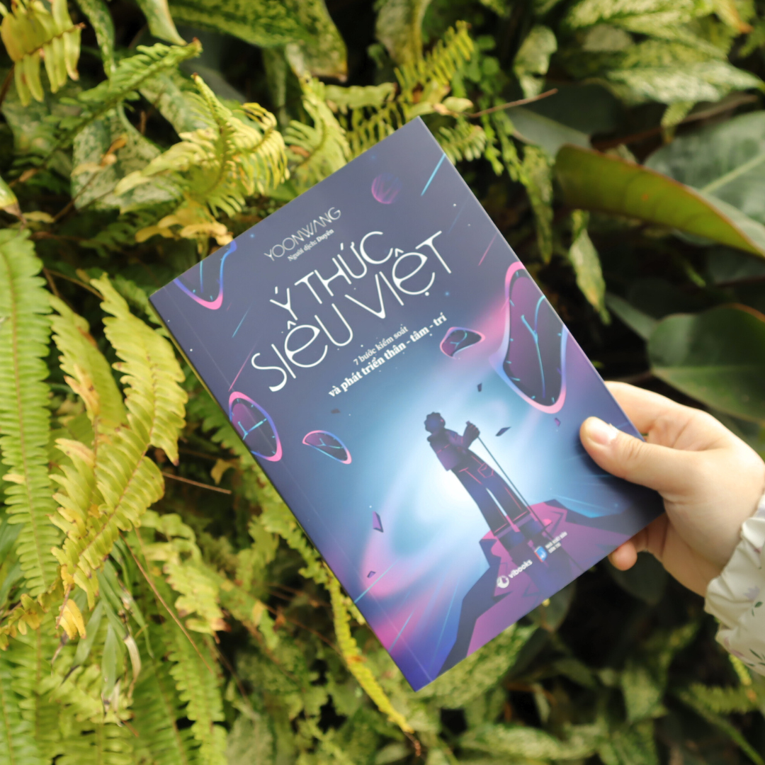 ý thức siêu việt - 7 bước kiểm soát và phát triển thân-tâm-trí