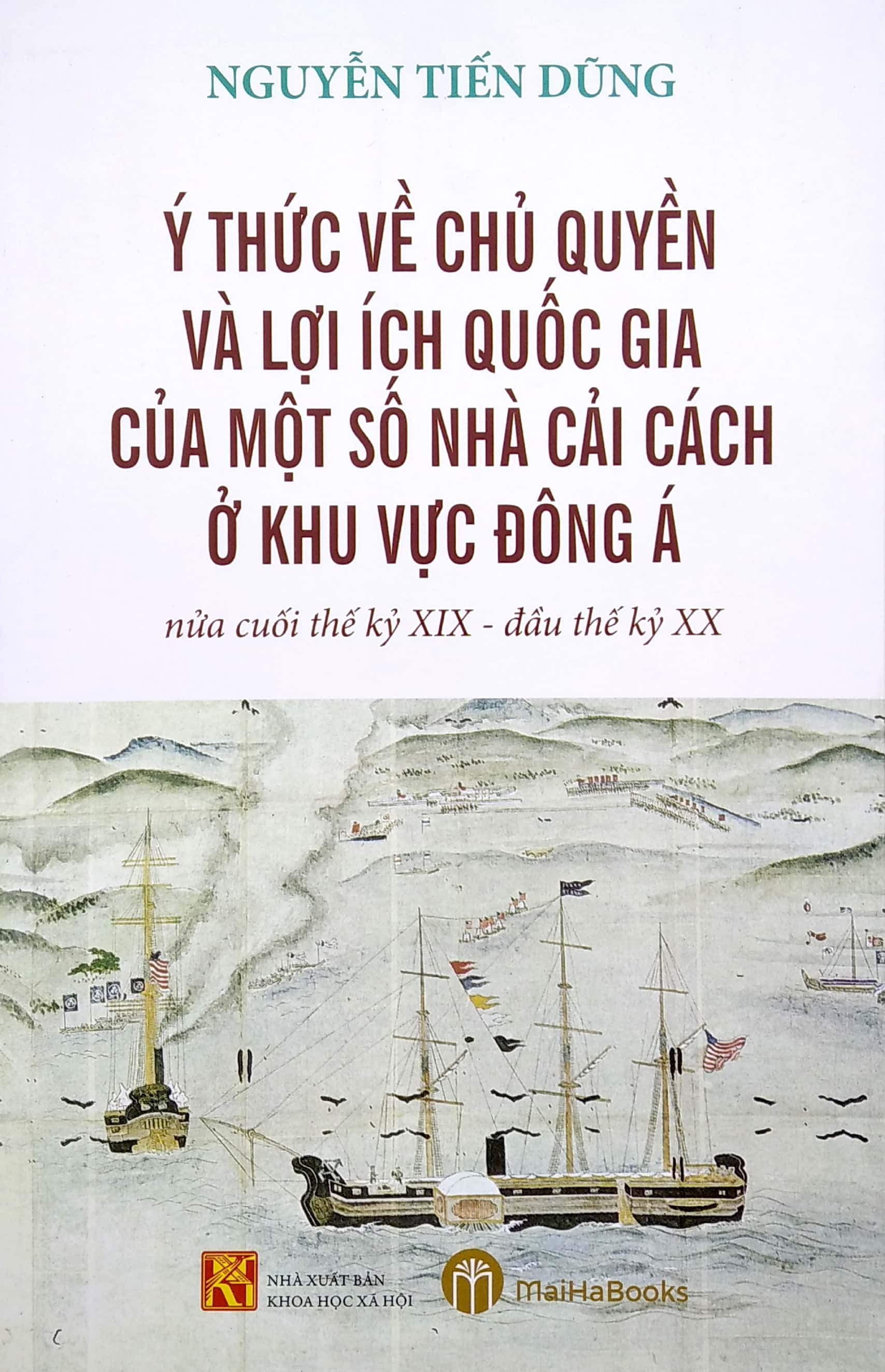 ý thức về chủ quyền và lợi ích quốc gia của một số nhà cải cách ở khu vực đông á nửa cuối thế kỷ xix - đầu thế kỷ xx