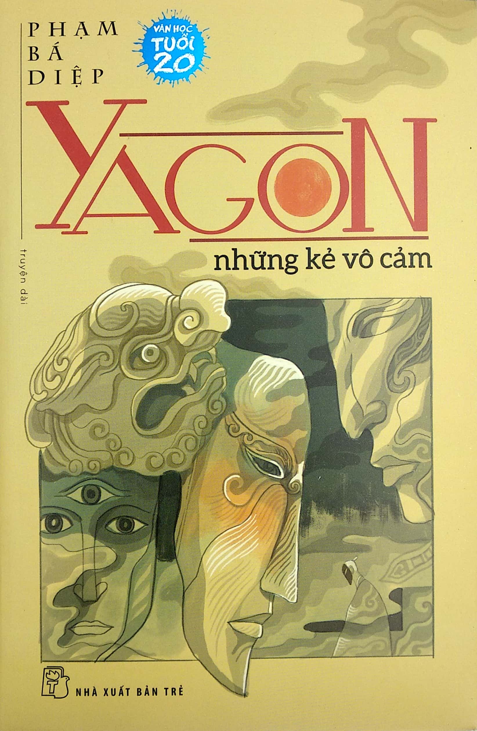 yagon những kẻ vô cảm - văn học 20