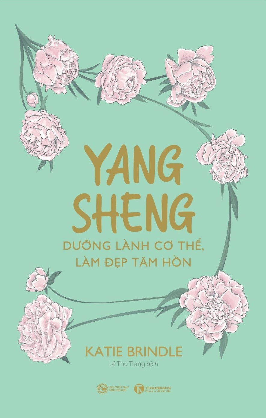 yang sheng - dưỡng lành cơ thể, làm đẹp tâm hồn