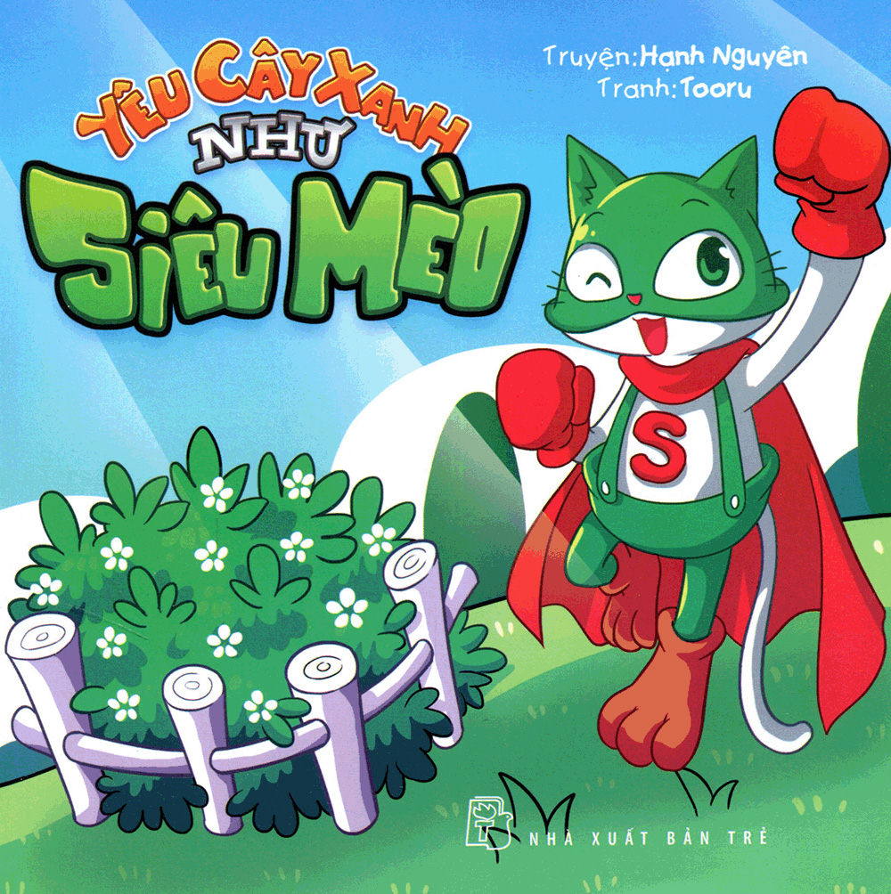 yêu cây xanh như siêu mèo