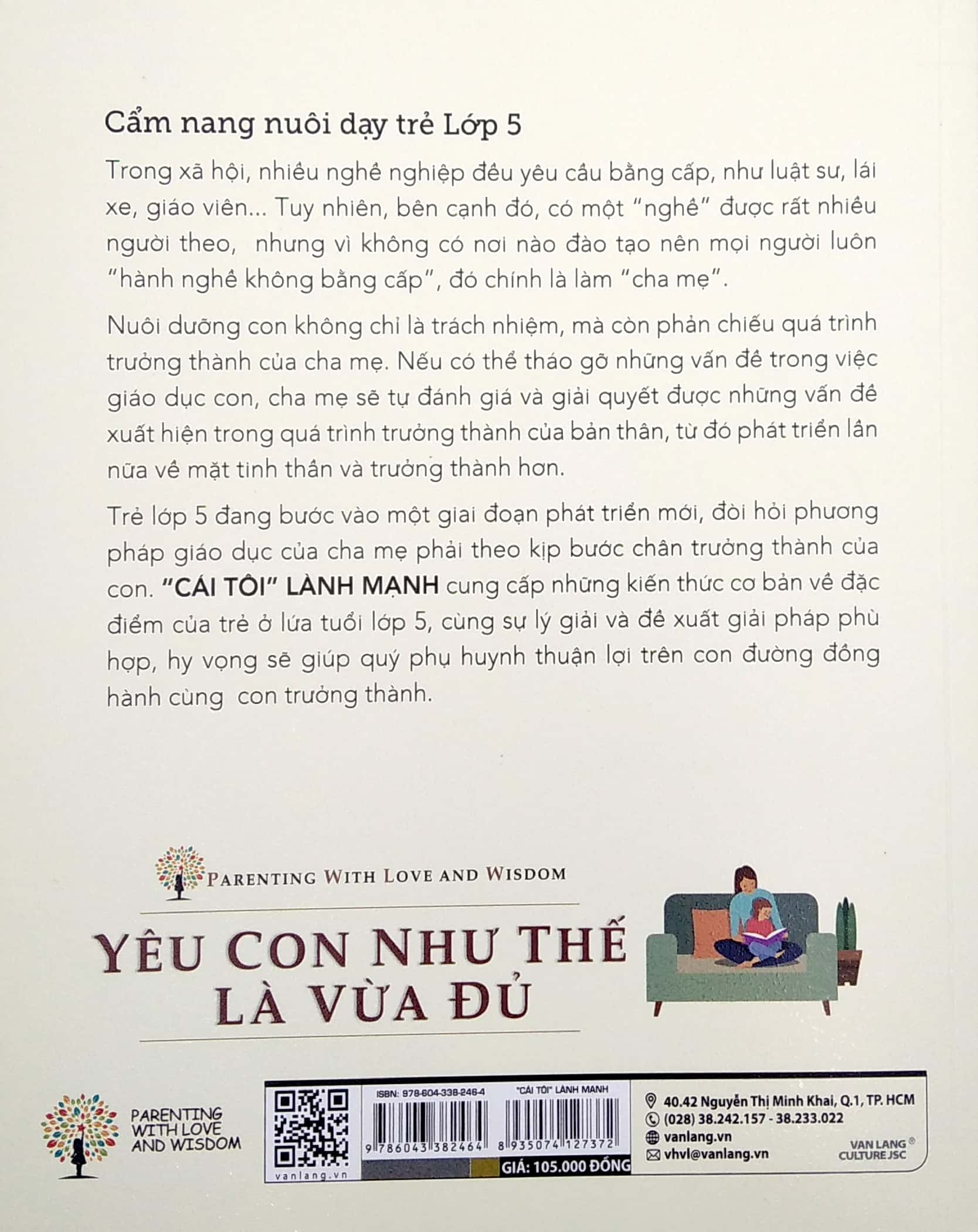 yêu con như thế là vừa đủ - "cái tôi lành mạnh" (cẩm nang nuôi dạy trẻ lớp 5)