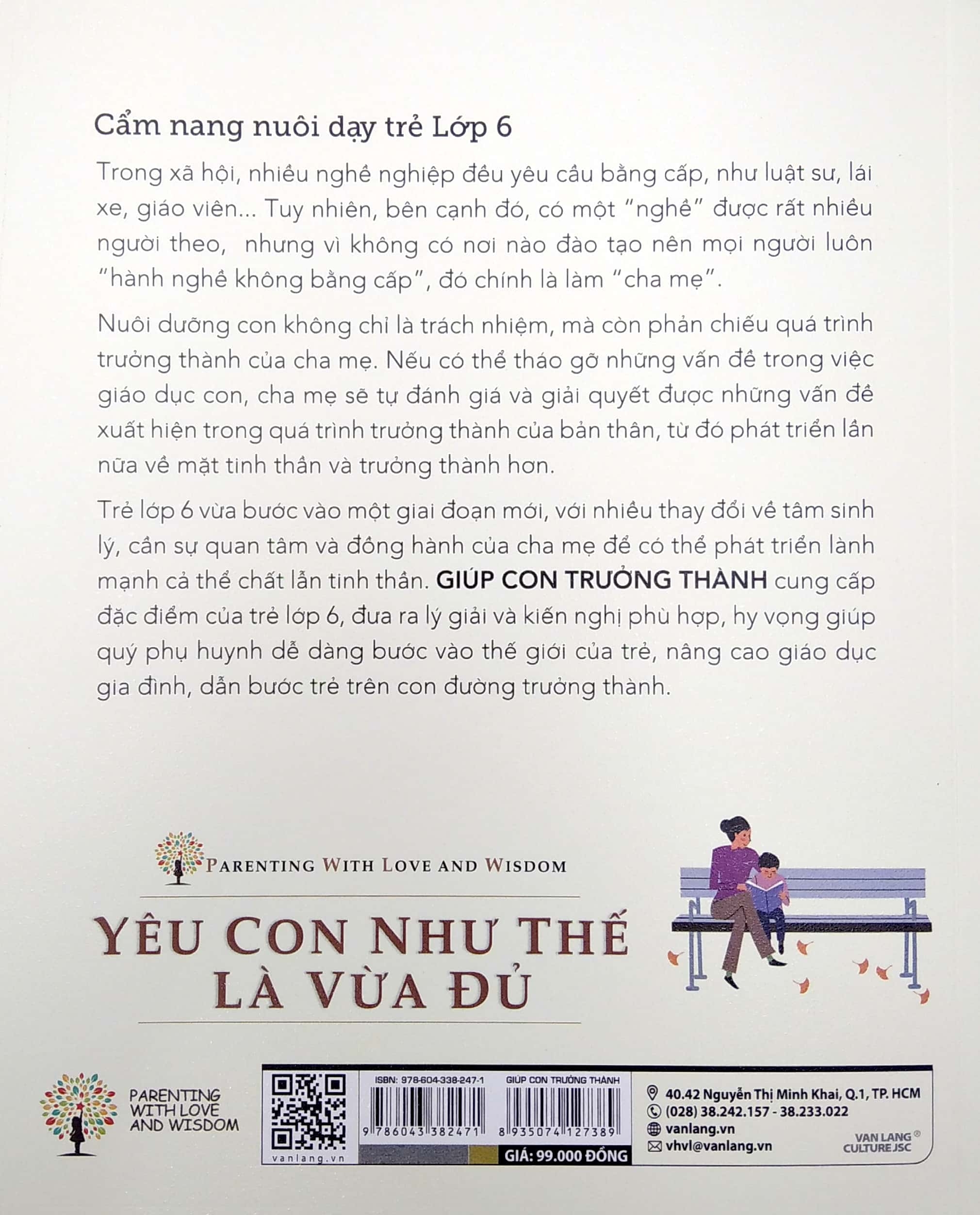 yêu con như thế là vừa đủ - giúp con trưởng thành (cẩm nang nuôi dạy trẻ lớp 6)