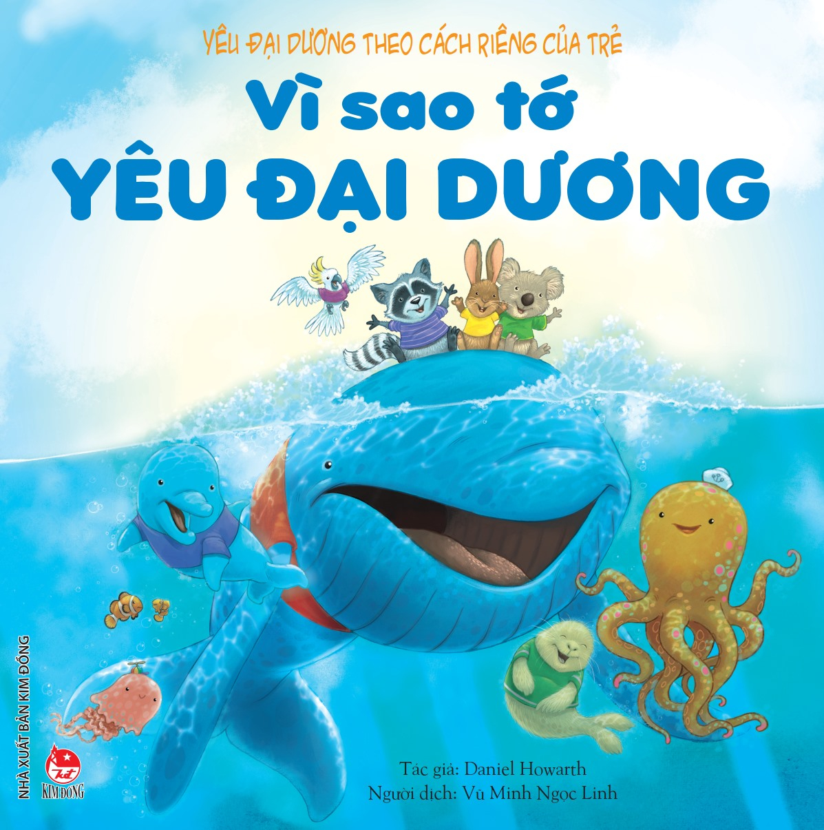 yêu đại dương theo cách riêng của trẻ - vì sao tớ yêu đại dương