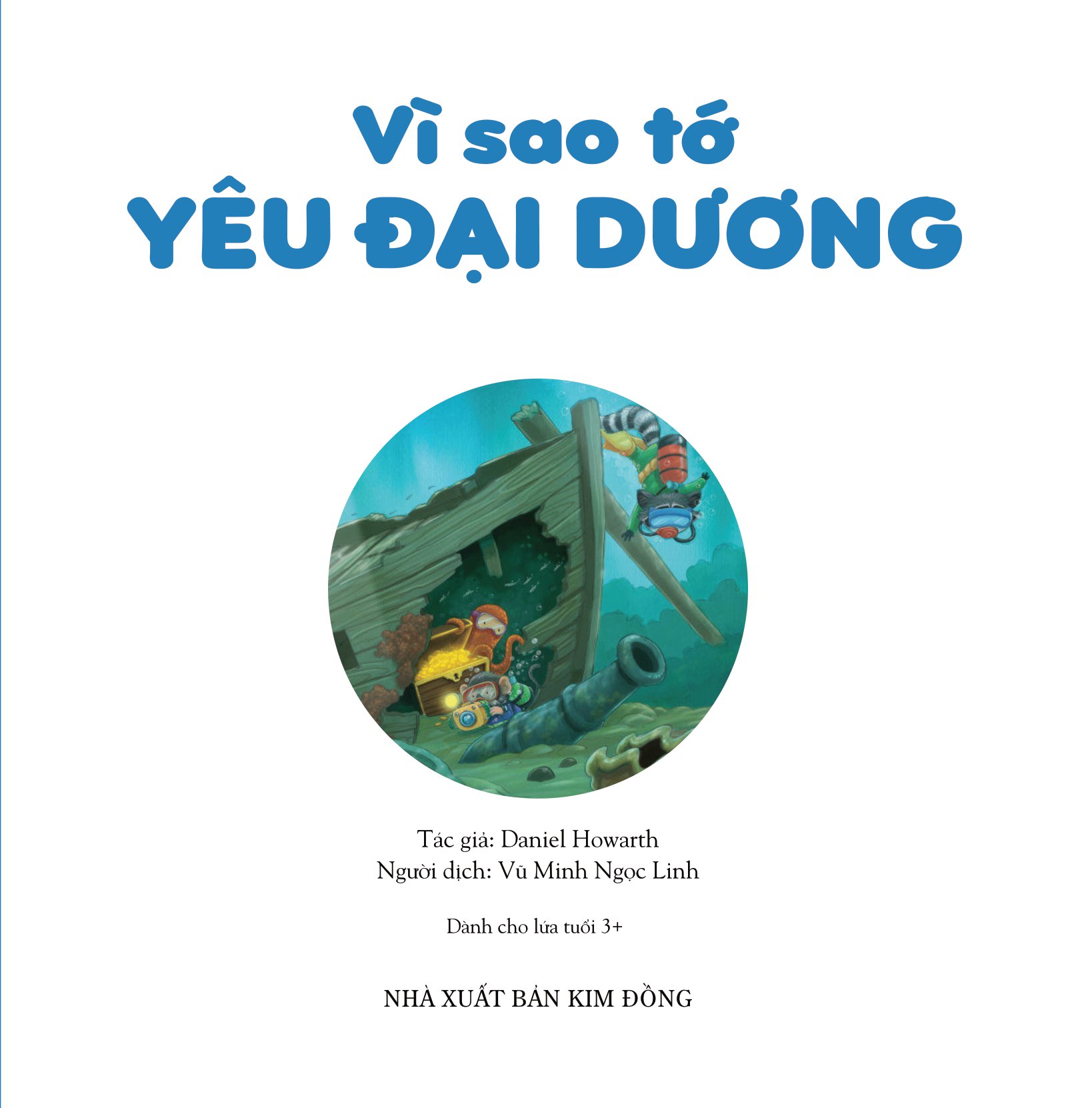 yêu đại dương theo cách riêng của trẻ - vì sao tớ yêu đại dương
