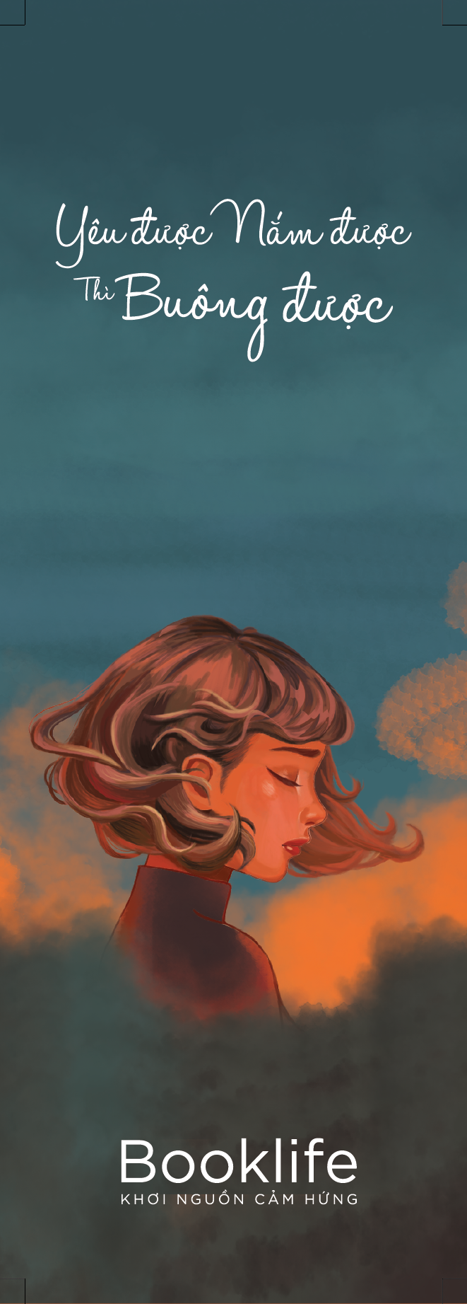 yêu được, nắm được, thì buông được