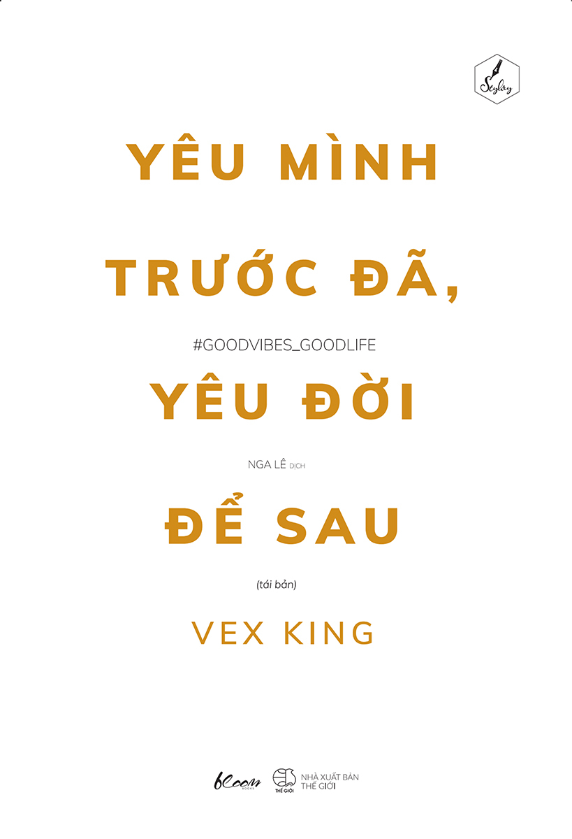 yêu mình trước đã, yêu đời để sau (tái bản)