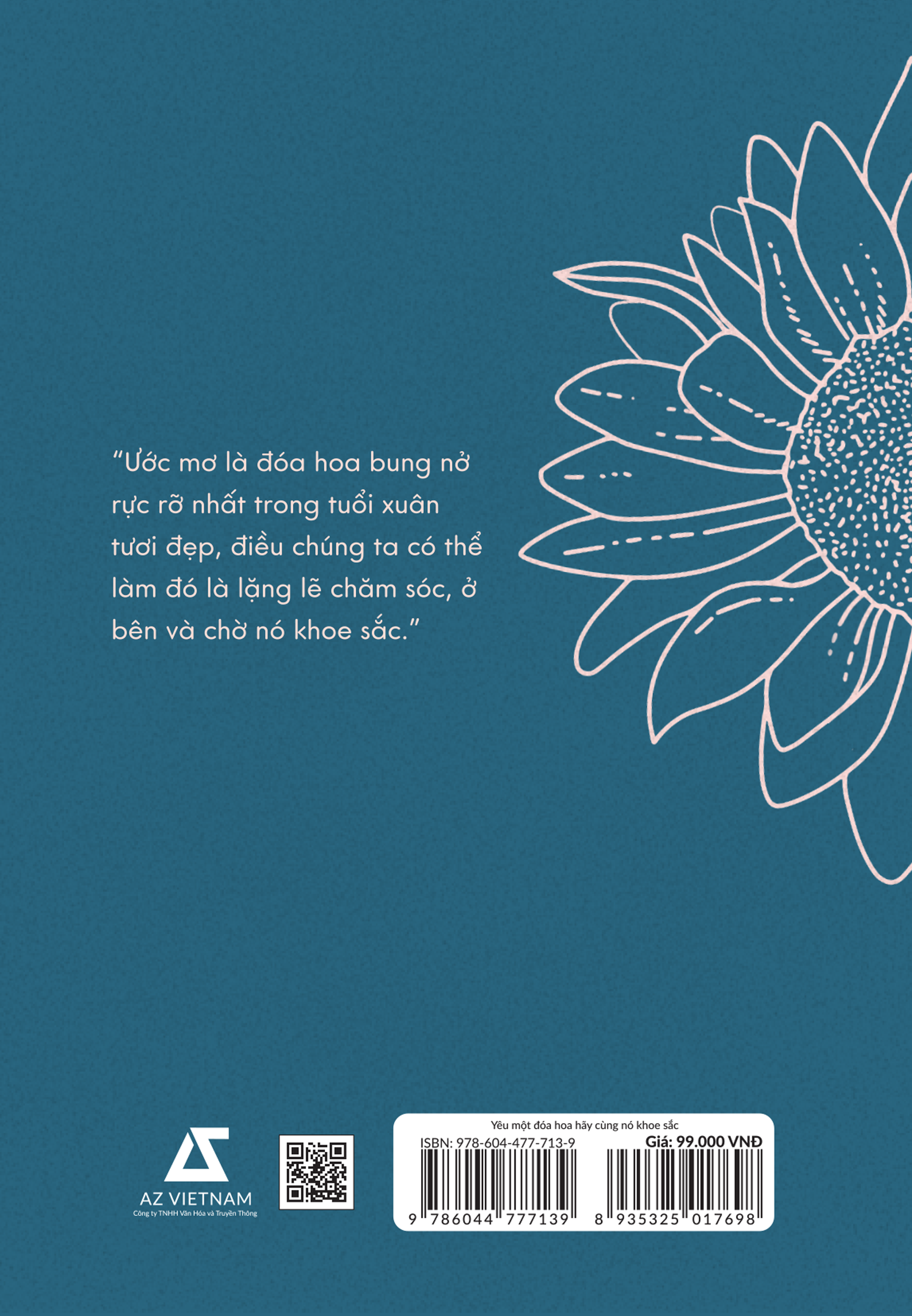 yêu một đóa hoa hãy cùng nó khoe sắc