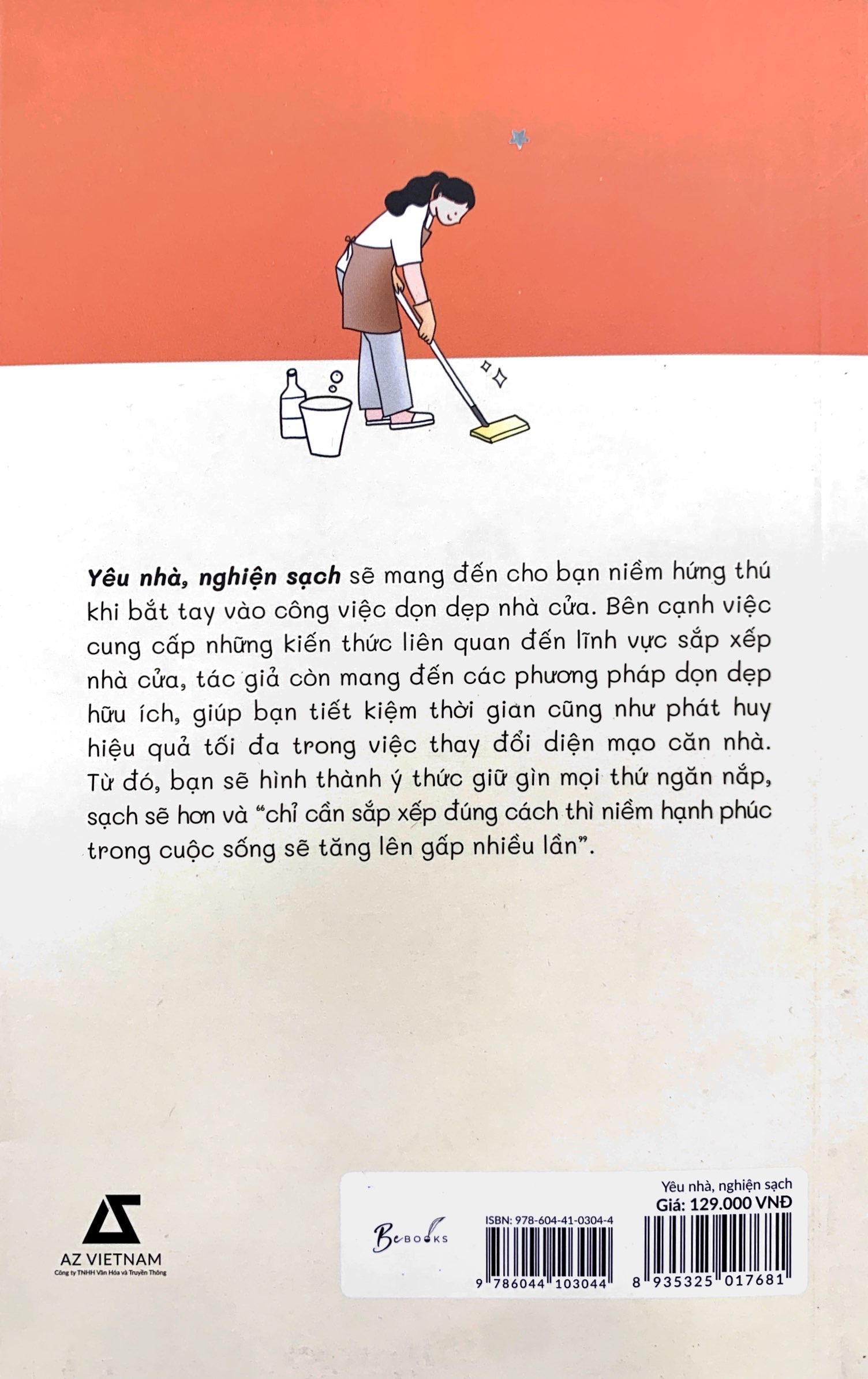 yêu nhà, nghiện sạch