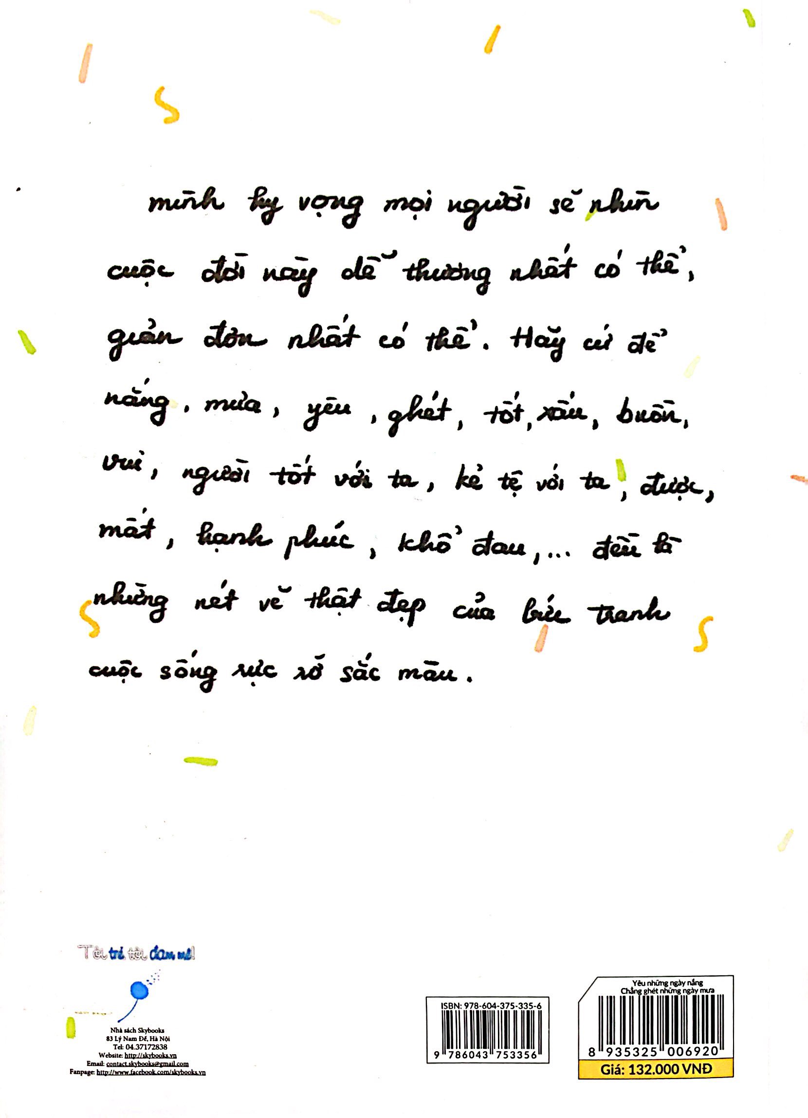 yêu những ngày nắng chẳng ghét những ngày mưa