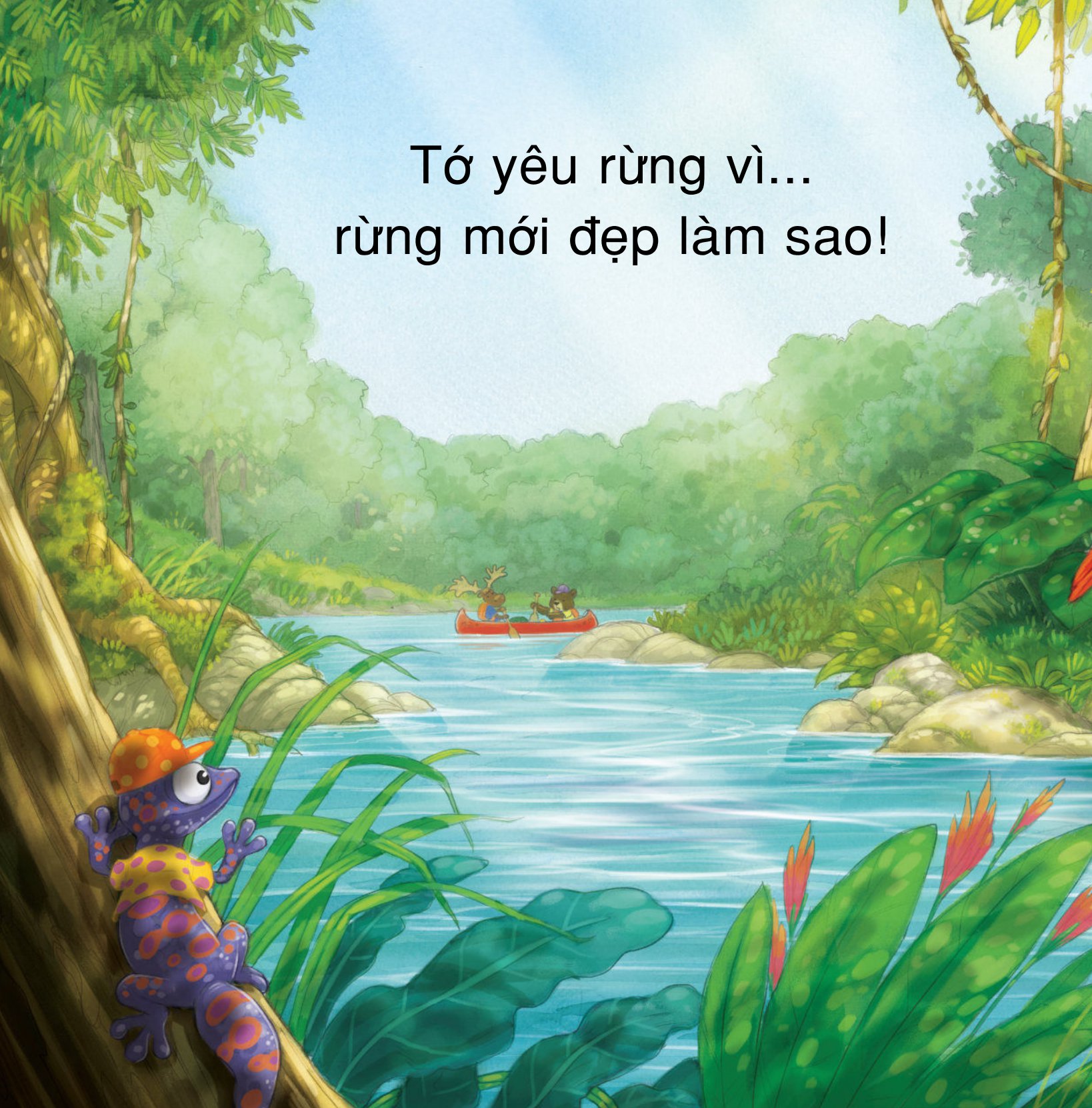 yêu rừng theo cách riêng của trẻ - vì sao tớ yêu rừng