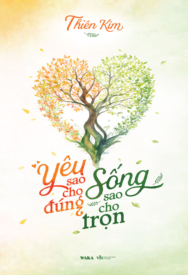 yêu sao cho đúng - sống sao cho trọn