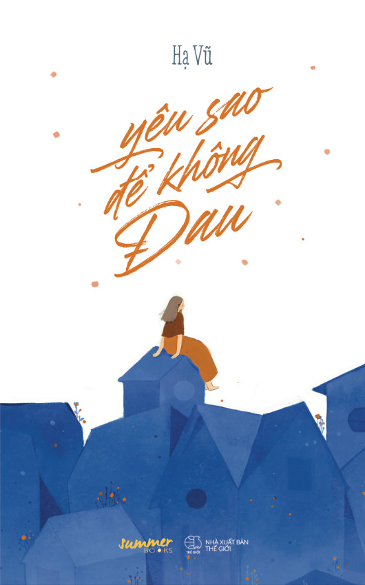 yêu sao để không đau