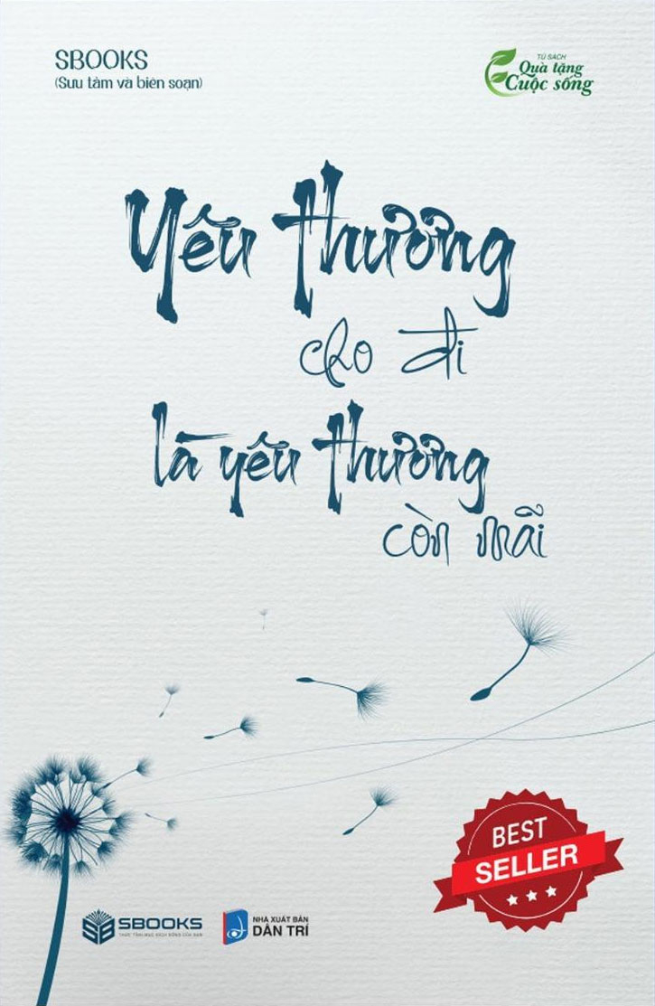 yêu thương cho đi là yêu thương còn mãi (tái bản 2023)