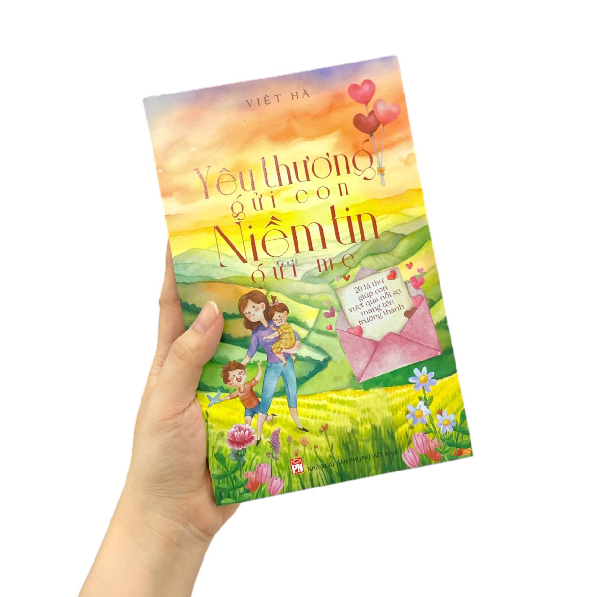 yêu thương gửi con - niềm tin gửi mẹ