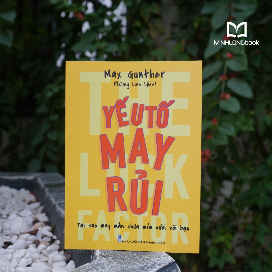 yếu tố may rủi - tại sao may mắn chưa mỉm cười với bạn