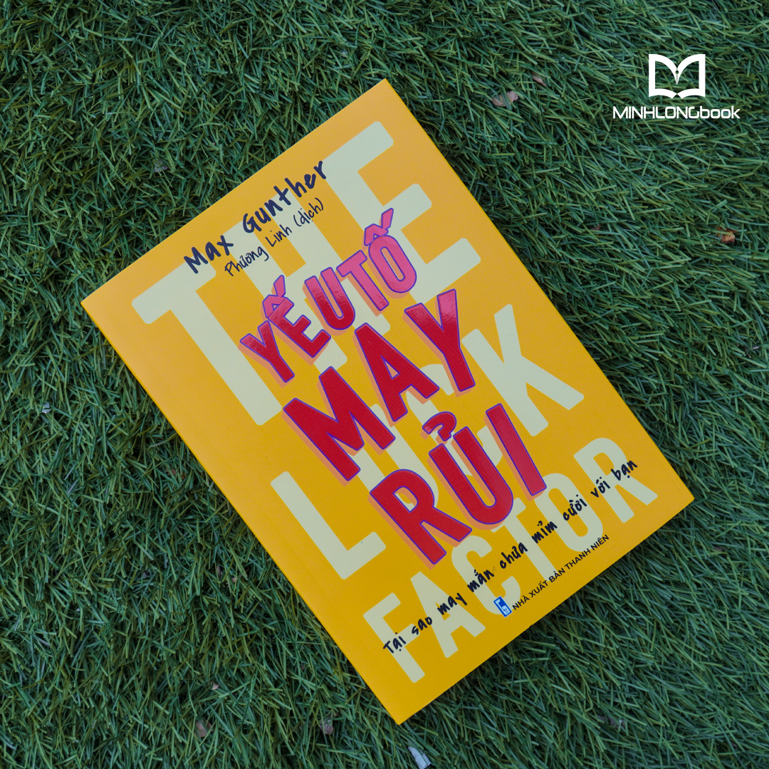 yếu tố may rủi - tại sao may mắn chưa mỉm cười với bạn