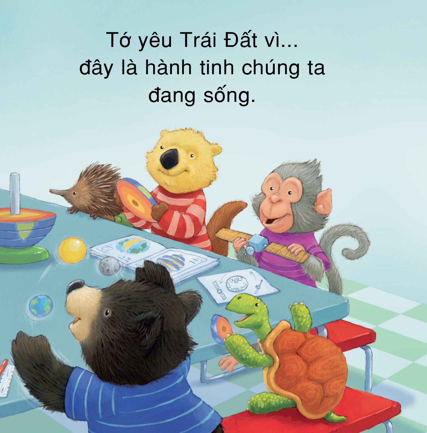 yêu trái đất theo cách riêng của trẻ - vì sao tớ yêu trái đất