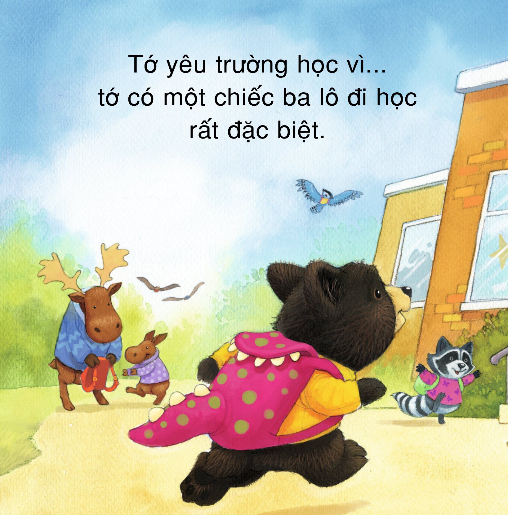 yêu trường học theo cách riêng của trẻ - vì sao tớ yêu trường học