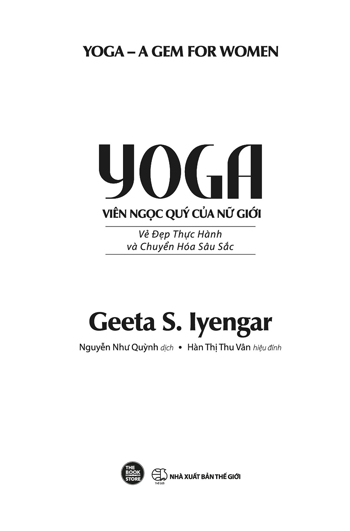 yoga - viên ngọc quý của nữ giới - vẻ đẹp thực hành và chuyển hoá sâu sắc