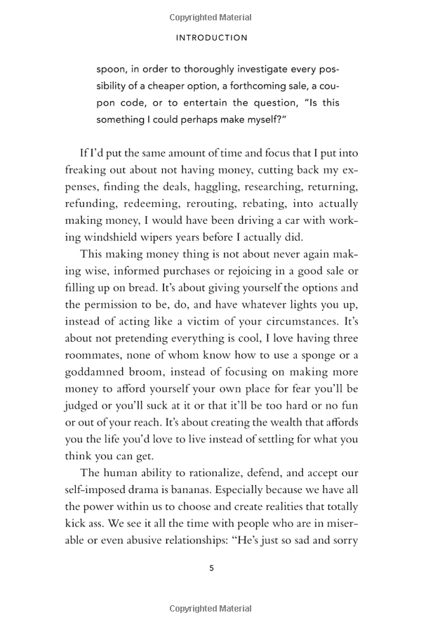 you are a badass at making money