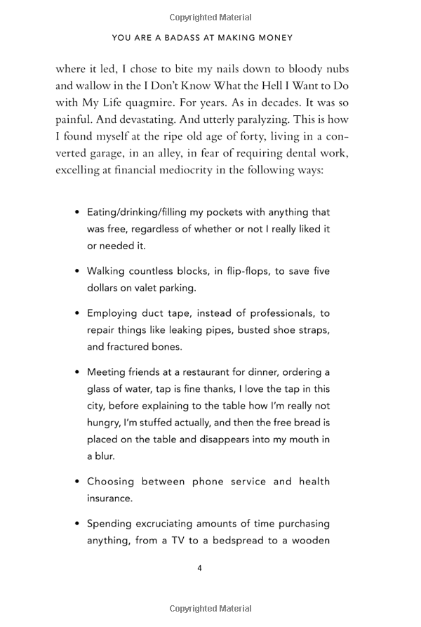 you are a badass at making money