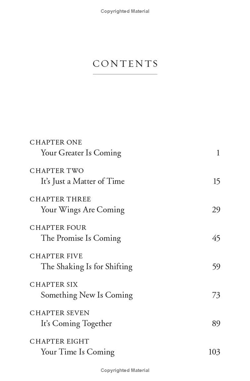 your greater is coming