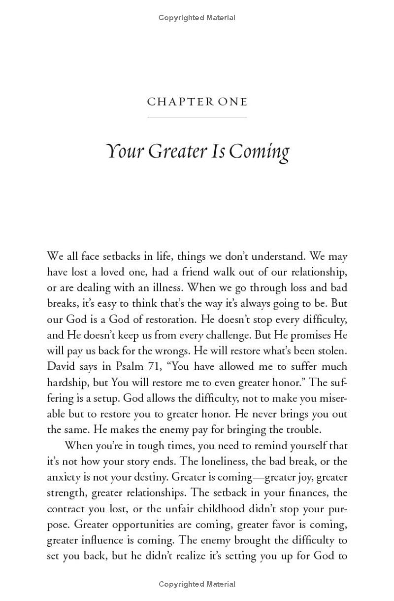 your greater is coming