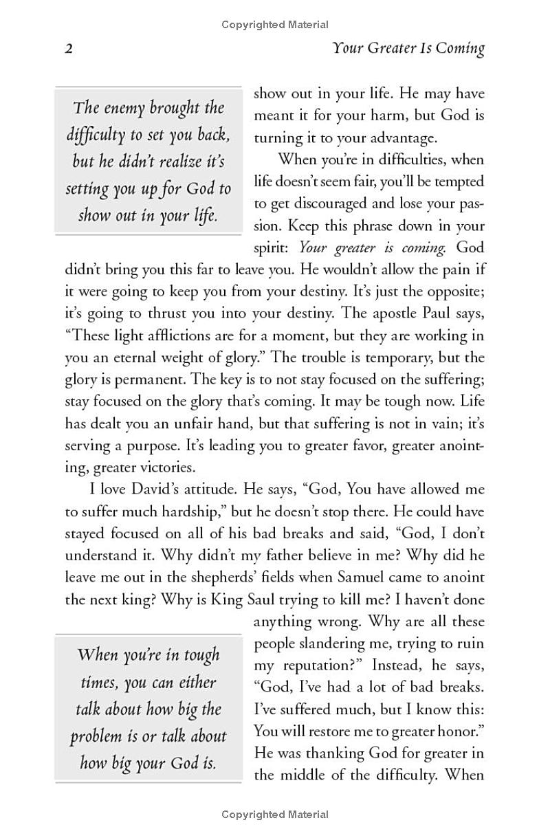 your greater is coming