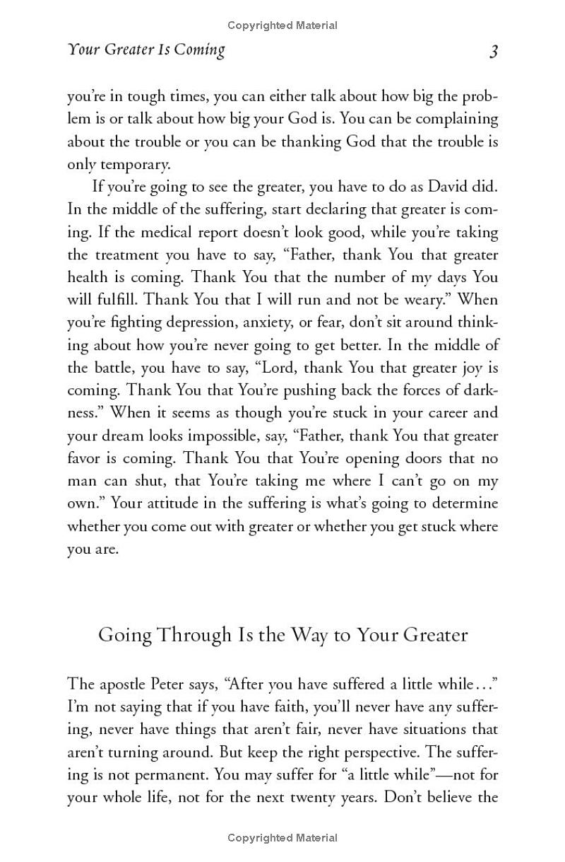 your greater is coming